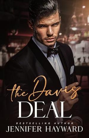 The Davis Deal by Jennifer Hayward