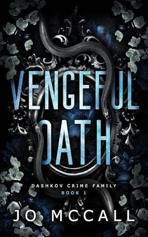 Vengeful Oath by Jo McCall