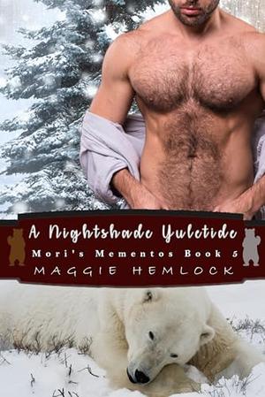 A Nightshade Yuletide: A M/M Mpreg Holiday Romance by Maggie Hemlock