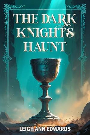 The Dark Knight’s Haunt (Realm of Fractured Time #3)