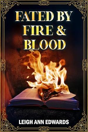 Fated by Fire & Blood (Realm of Fractured Time #5)