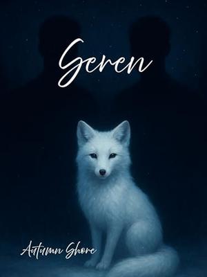 Seren: Book 2.5 in The Land of the Forgotten Series by Autumn Shore
