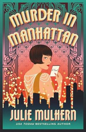 Murder in Manhattan by Julie Mulhern