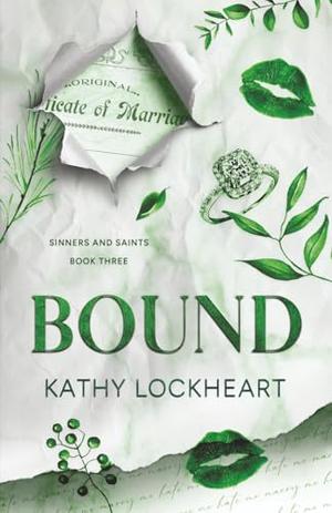 Bound: A Fake Engagement, Billionaire Brother’s Best Friend Romance by Kathy Lockheart