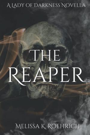 The Reaper (Lady of Darkness #4.5)