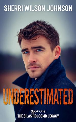 Underestimated by Sherri Wilson Johnson