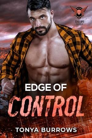 Edge of Control by Tonya Burrows