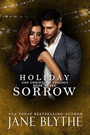 Holiday Sorrow by Jane Blythe