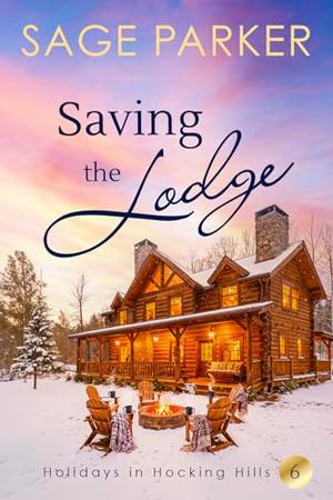 Saving the Lodge by Sage Parker