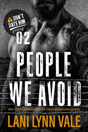 People We Avoid by Lani Lynn Vale