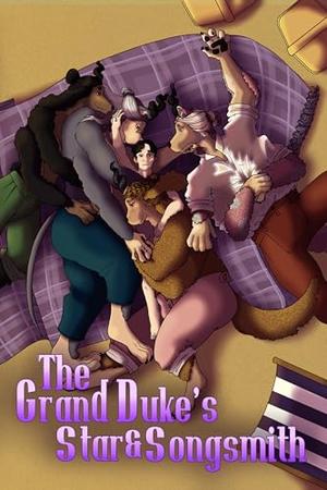 The Grand Duke's Star & Songsmith by Rori Thornton