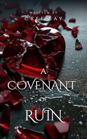 A COVENANT OF RUIN (The sins we hide series #5)