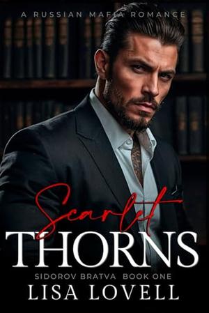Scarlet Thorns by Lisa Lovell