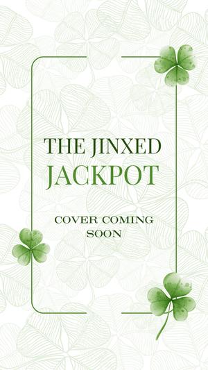 The Jinxed Jackpot by S.C. Kate