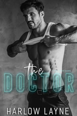 The Doctor by Harlow Layne