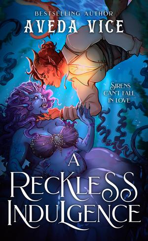 A Reckless Indulgence: A Pirate Monster Romance by Aveda Vice