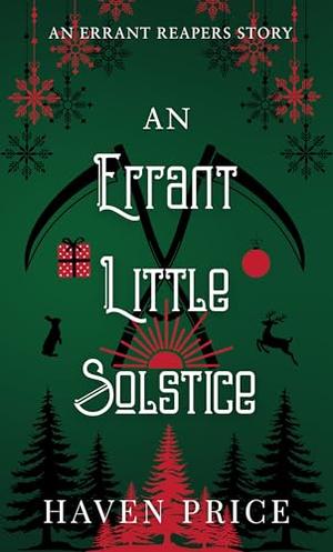 An Errant Little Solstice: An Errant Reapers Story by Haven Price