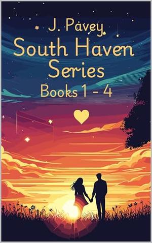 South Haven: Books 1 -4 by J. Pavey