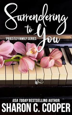Surrendering to You by Sharon C. Cooper