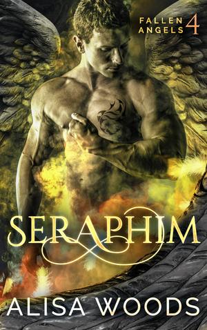 Seraphim (Fallen Angels #4)