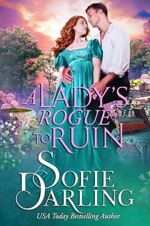 A Lady's Rogue to Ruin (All's Fair in Love and Racing #6)