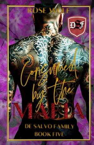 Consumed by the Mafia (De Salvo Family #5)