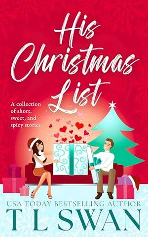 His Christmas List - A Collection of Christmas Stories by T L Swan