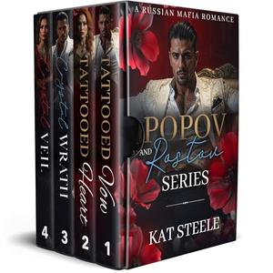 Popov and Rostov Series: A Russian Mafia Romance Box Set by Kat Steele