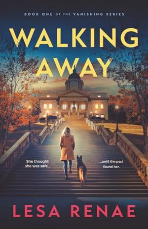 Walking Away by Lesa Renae