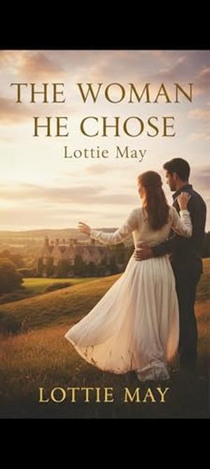 The women He Chose by Lottie May