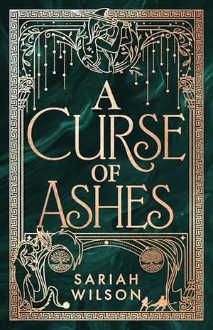 A Curse of Ashes by Sariah Wilson