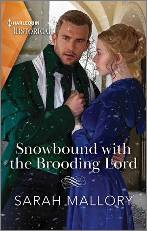 Snowbound with the Brooding Lord by Sarah Mallory