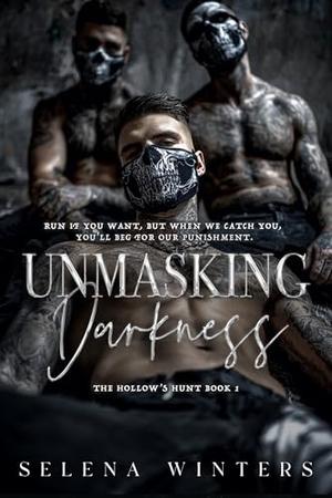 Unmasking Darkness (The Hollow’s Hunt #1)