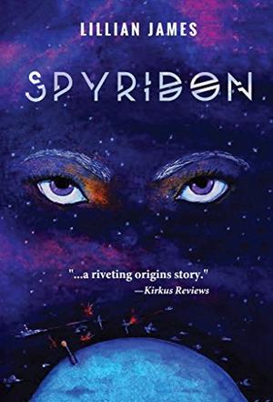 Spyridon: Spyridon Saga Book One (The Spyridon Saga #1)