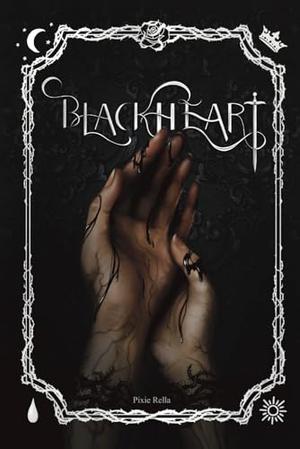 Blackheart by Pixie Rella