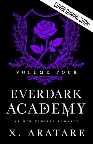 Ever Dark Academy (Ever Dark Academy #4)