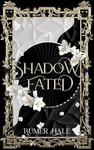 Shadow Fated (Shadow War Academy #2)