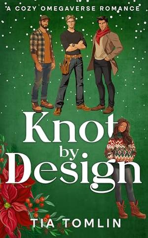 Knot by Design by Tia Tomlin