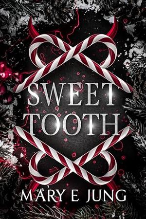 Sweet Tooth: High Spice Sentient Object Monster Romance by Mary E. Jung