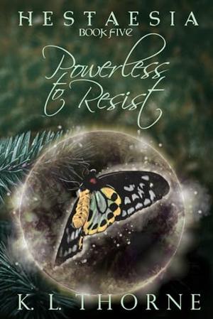 Powerless to Resist by K.L. Thorne