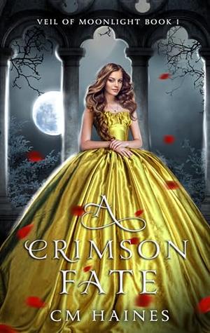 A Crimson Fate by C.M. Haines