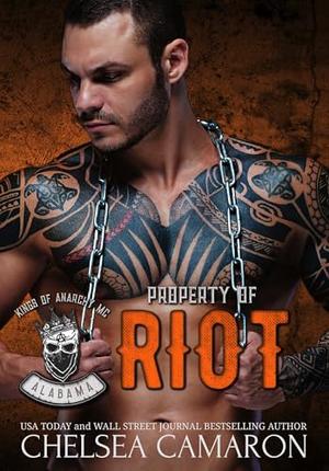Property of Riot by Chelsea Camaron