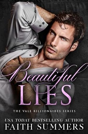 Beautiful Lies  by Faith Summers, Khardine Gray