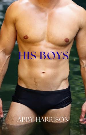 His Boys by Abby Harrison