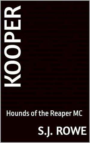 Kooper by S.J. Rowe