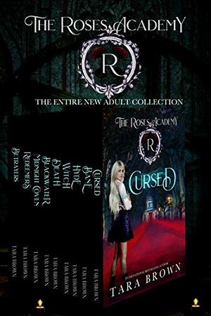 The Roses Academy Boxset by Tara Brown