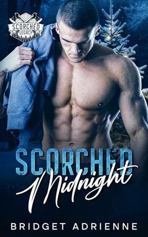 Scorched Midnight: A New Year’s Eve Arranged Marriage Romance by Bridget Adrienne