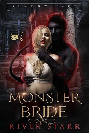 Monster Bride by River Starr