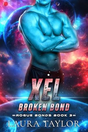 Xel by Laura Taylor