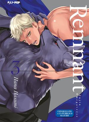 Remnant. Jujin omegaverse Vol. 03 by Hana Hasumi